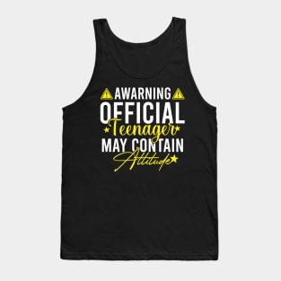 Awarning Official Teenager May Contain Attitude Tank Top